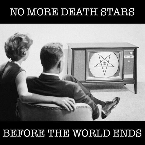Before the World Ends