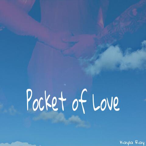 Pocket of Love