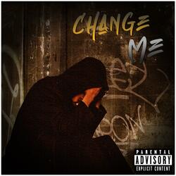 Change Me