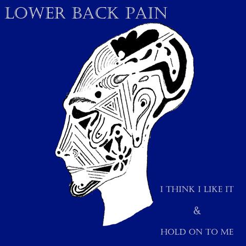 I Think I Like It / Hold on to Me