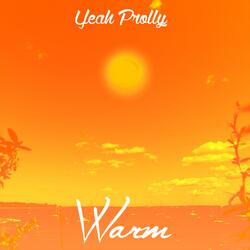 Warm