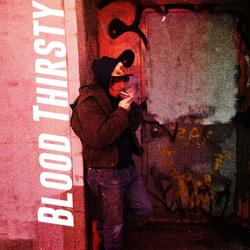 Blood Thirsty