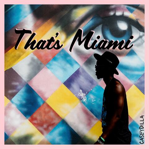 That's Miami