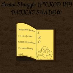 Mental Struggle (Fucked Up)