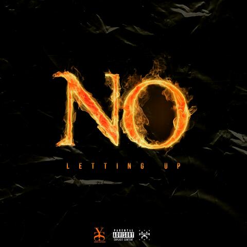 No Letting Up
