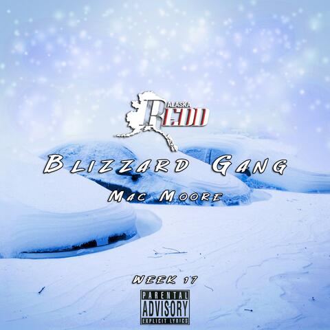 Blizzard Gang