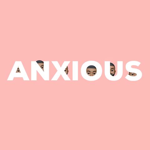 Anxious