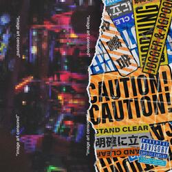 Caution