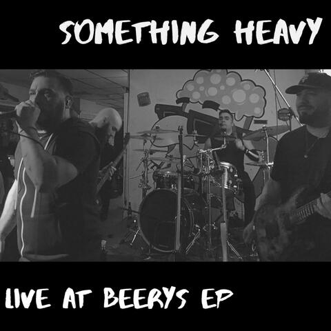 Live at Beery's
