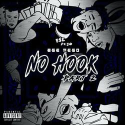 No Hooks, Pt. 2