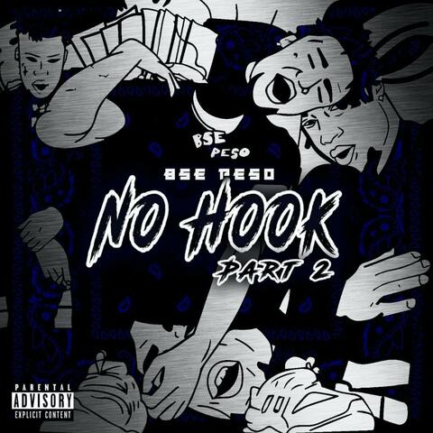 No Hooks, Pt. 2