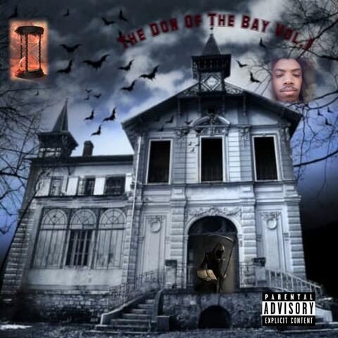 The Don of the Bay, Vol. 1