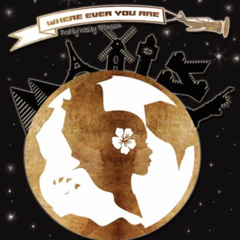 Where Ever You Are