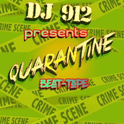 Quarantine Beat Tape