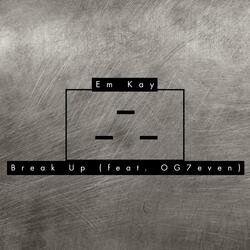 Break Up