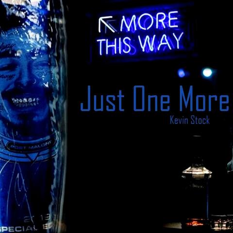 Just One More