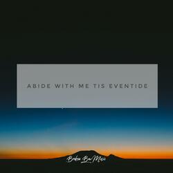 Abide With Me Tis Eventide Hymn