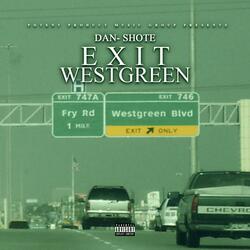 Exit WestGreen Intro