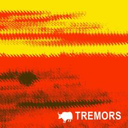 Tremors