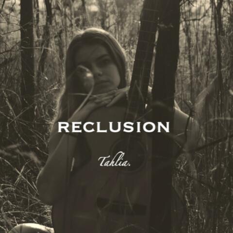 Reclusion