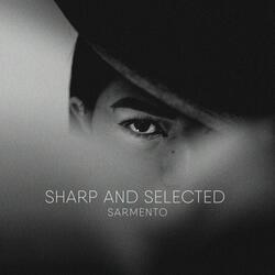 Sharp and Selected