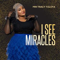 I See Miracles