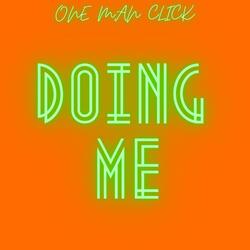 Doing Me