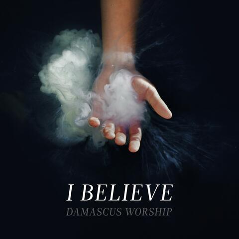 I Believe (feat. Seph Schlueter & Ali Blázquez)