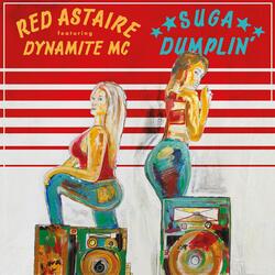 Suga Dumplin' (feat. Dynamite MC)