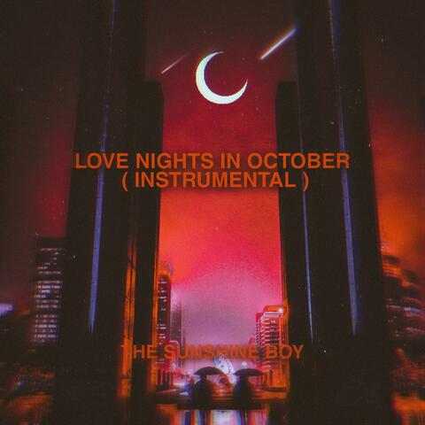 Love Nights in October