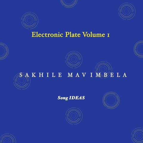 Sakhile Mavimbela (Electronic Plate Volume 1)