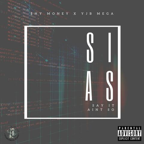 Say It Ain't So (feat. YJB Mega)