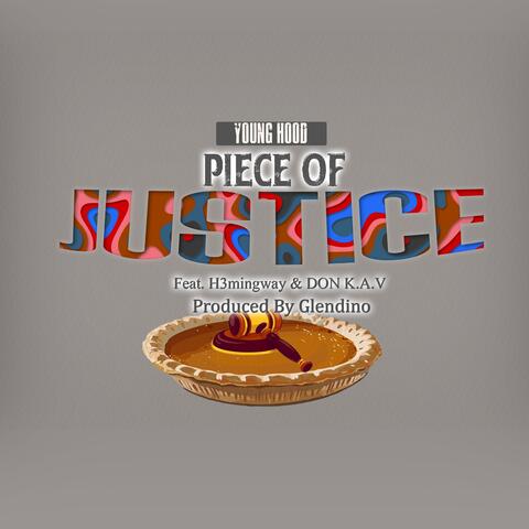 Piece of Justice (feat. H3mingway & DON K.A.V)