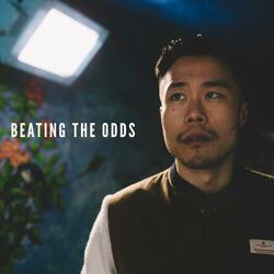 Beating the Odds
