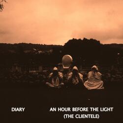 An Hour Before the Light