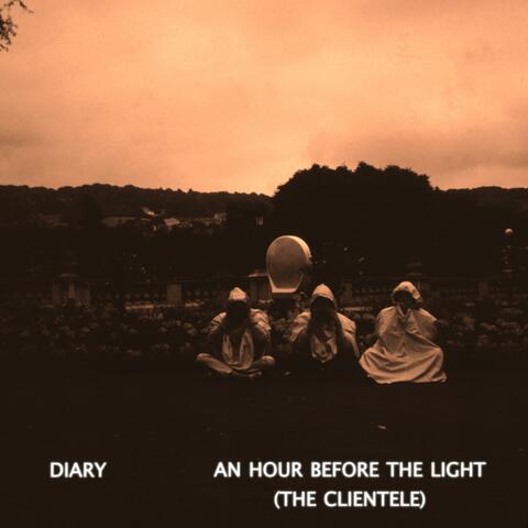 An Hour Before the Light