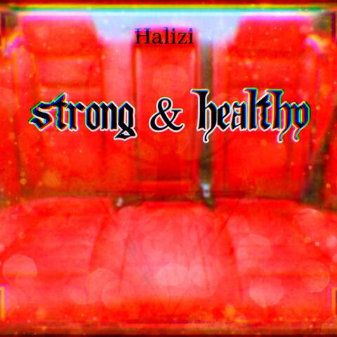 Strong & Healthy