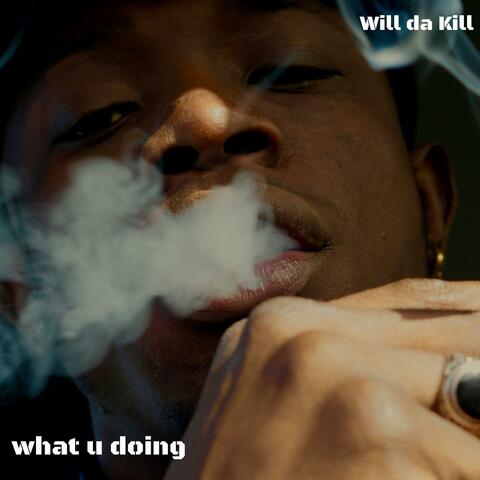 What U Doing