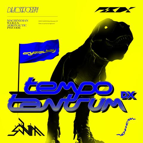 Tempo Tantrum DX