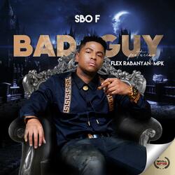 Bad Guy (feat. Flex Rabanyan & MPK)