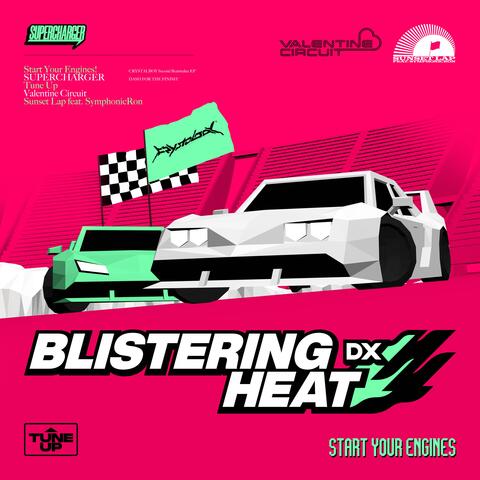 Blistering Heat DX