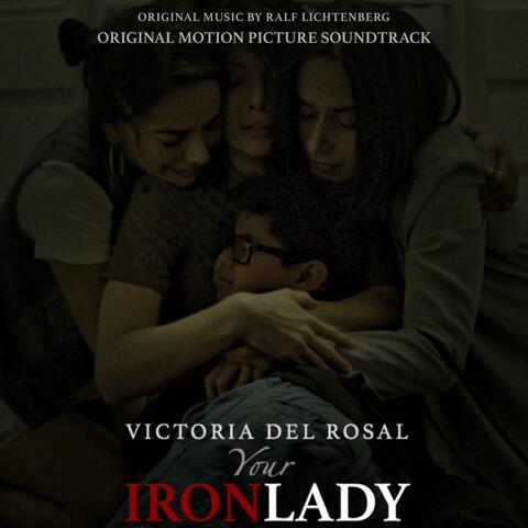 Your Iron Lady (Original Motion Picture Soundtrack)