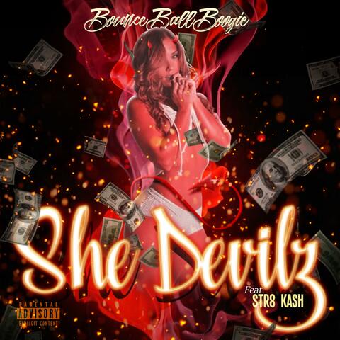 She Devils (feat. Str8 Kash)