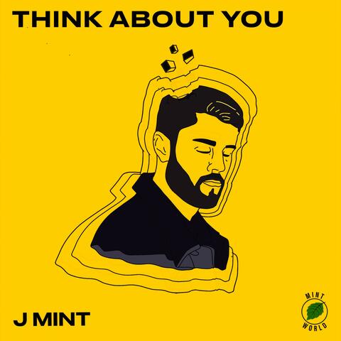Think About You