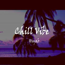 Chill Vibe (Three)