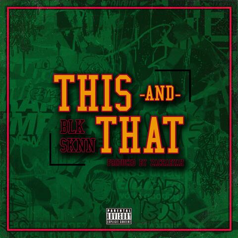 This and That