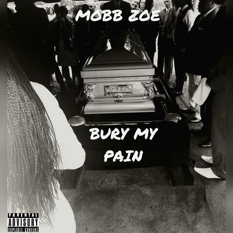 Bury My Pain