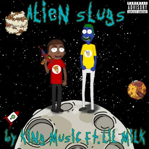 Alien Slugs (feat. Lil Milk)