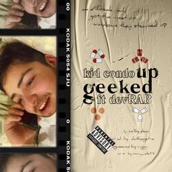 Geeked Up (feat. Devrab)