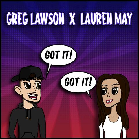 Got It (feat. Lauren May)
